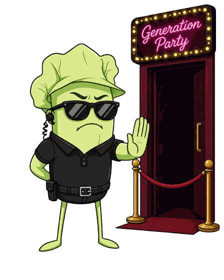 Cartoon lettuce dressed as a bouncer, turning guests away at the door of the Generation Party